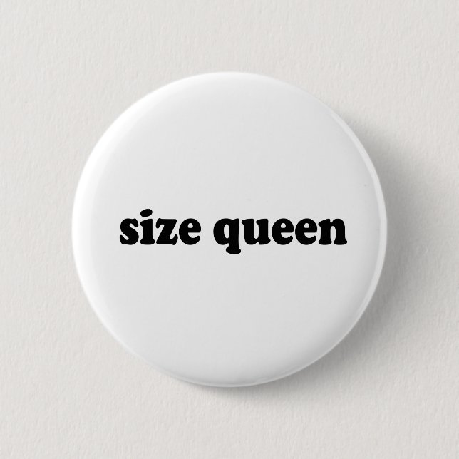 GRÖSSENQUEEN BUTTON (Vorderseite)
