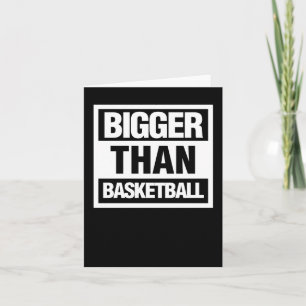 Größer als Basketball 6 Karte