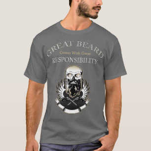 GROSSER BARD trägt eine große Verantwortung 2 T-Shirt