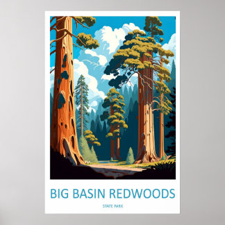 Großer Basin Redwoods State Park 1 Poster