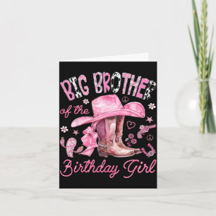 Großer Bruder des Geburtstagsmädchens rosa Cowgirl Karte