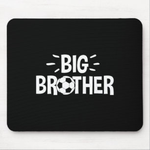 Großer Bruder Fußball Mousepad