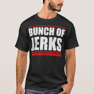 GROSSER BUNCH VON JERKS HOCKEY GIFTS T-Shirt