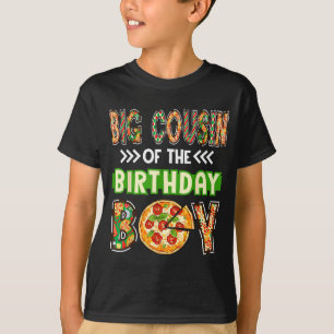 Großer Cousin des Jungen Geburtstagsjunge Pizzalie T-Shirt