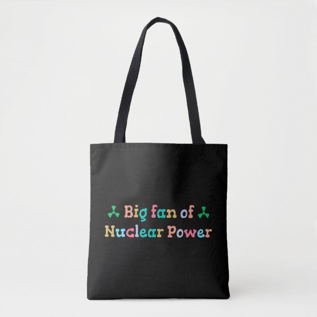 Großer Fan der Atomkraft (Vorderseite)