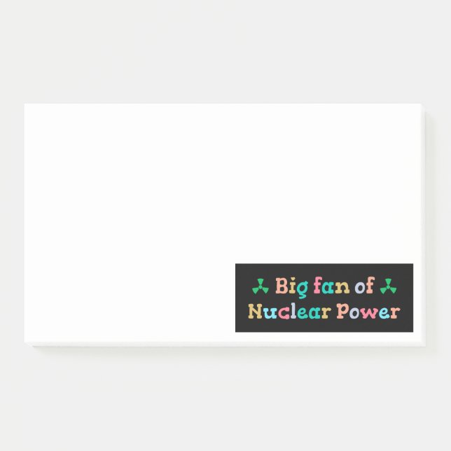 Großer Fan der Atomkraft Post-it Klebezettel (Vorderseite)