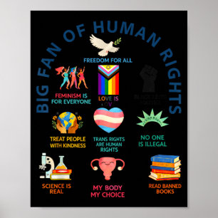 Großer Fan der Menschenrechte _ Freiheit für alle  Poster