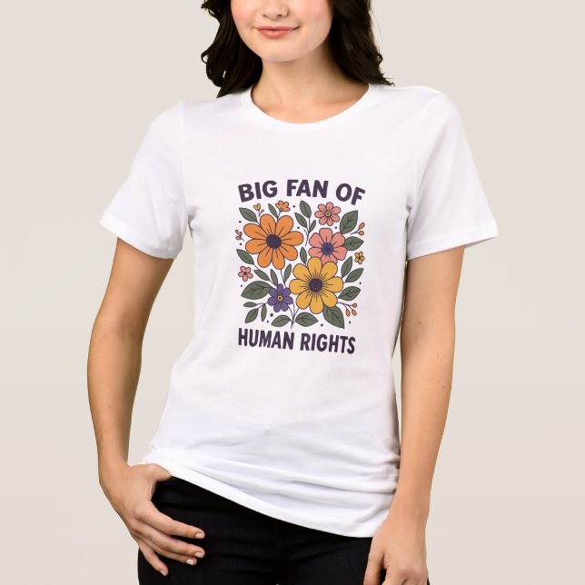 Großer Fan der Menschenrechte Tri-Blend Shirt (Vorderseite)
