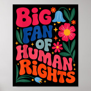 Großer Fan von Menschenrechten Boho Floral  Poster