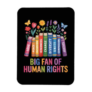 Großer Fan von Menschenrechten  Magnet