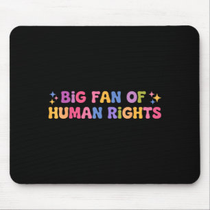 Großer Fan von Menschenrechten Retro lustiger Prot Mousepad