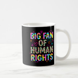 Großer Fan von Menschenrechten Retro-Protest Gleic Kaffeetasse
