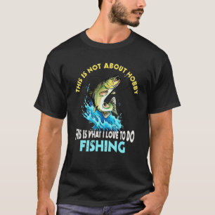 Großer Fischer Sagt Angler Design Mit Fisch Und T-Shirt