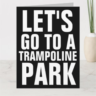 GROSSER GEBURTSTAG LASSEN SIE UNS ZU TRAMPOLINEN P KARTE