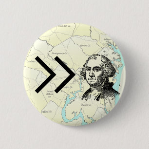 Größer, größer, Washington-Knopf Button