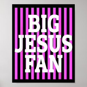 Großer Jesus-Fan Gestreifter Großer Jesus-Fan Prep Poster
