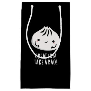Großer Job nehmen Bao Funny Dimsum Pun Dark BG Kleine Geschenktüte