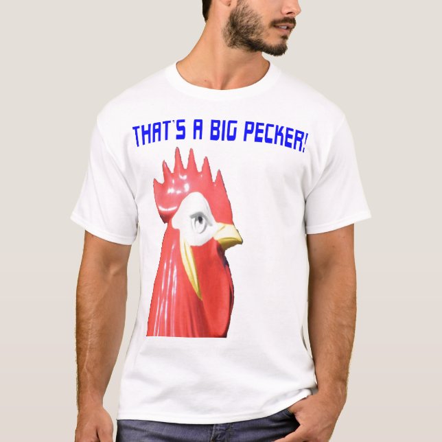 Großer Pecker T-Shirt (Vorderseite)