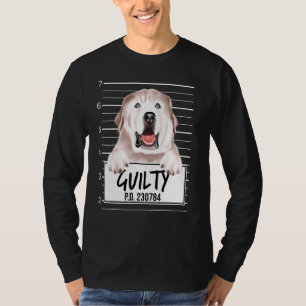 Großer Pyrenäen-Hund Polizeifoto Schuldig Hund T-Shirt