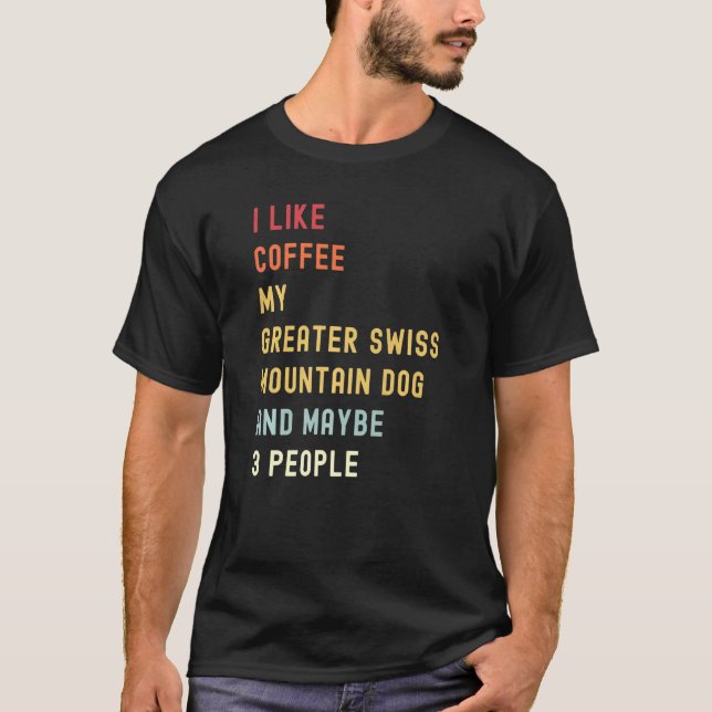Großer Schweizer Hund Retro Hund und Kaffee T-Shirt (Vorderseite)