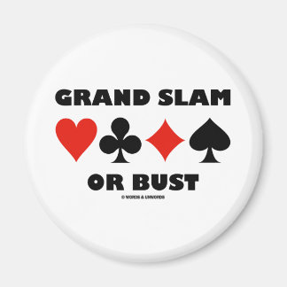 Großer Slam oder Büste (Bridge Card-Anzug) Magnet