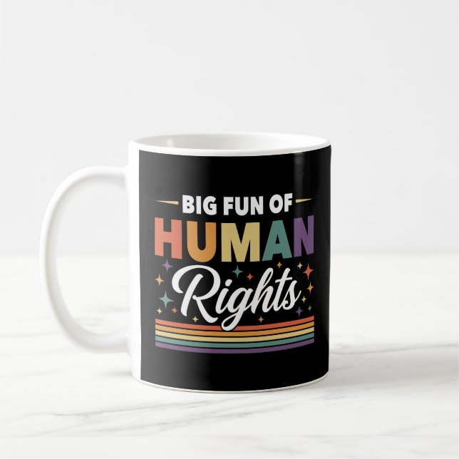 Großer Spaß der Menschenrechte Kaffeetasse (Links)