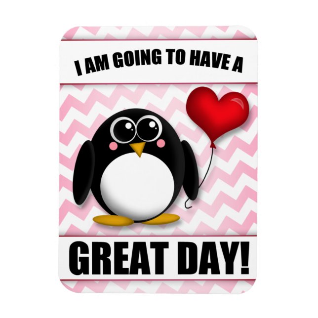 Großer Tag - Positives Denken Pink Pinguin Magnet (Vertikal)