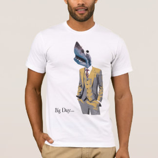 Großer Tag T-Shirt