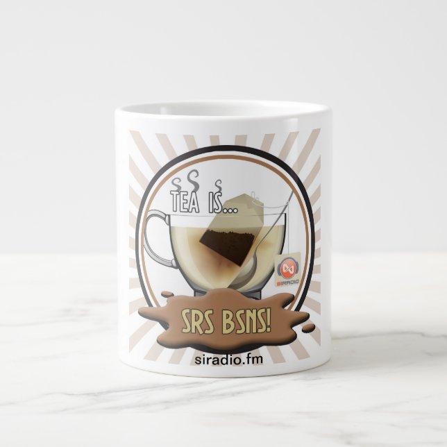 Großer Tee ist Srs Bsns Tasse (Vorderseite)