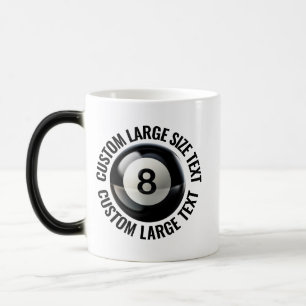 Großer Text & Pool 8 Ball 325ml Maßgeschneiderter  Verwandlungstasse