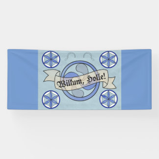 Grosser Wilkum, Holle Banner