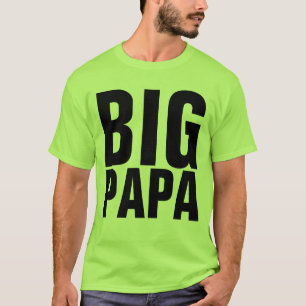 GRÖSSERE PAPA FÜR DIE T - SHIRT VON FUNNY MEN