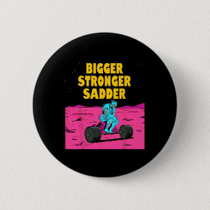 Größere stärkere Sadder Weightlift-Bodybuilding Button