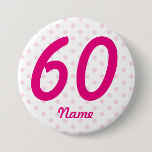 Großes 60. rosa weißes Polkapunkt-Abzeichenalter Button