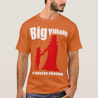 Großes Bösewicht-Mentor-Programm T-Shirt