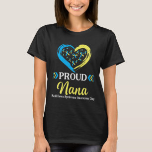Großes Herz Stolz Nana Oma Welt Down-Syndrom A T-Shirt