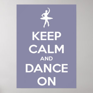 Großes Keep Calm und Tanz weiter Lavendel Poster