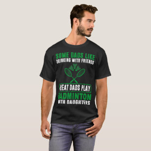 Großes Vater-Badminton mit Tochter-Vatertag T-Shirt
