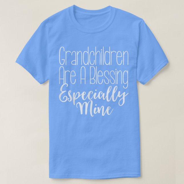 Großkinder sind ein Segen für Großmutter T-Shirt (Design vorne)