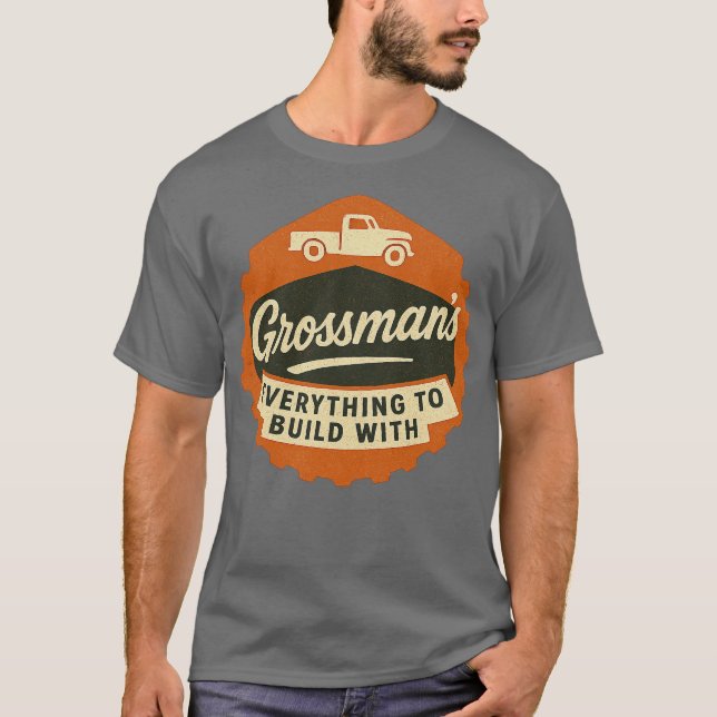 Grossman's Bargain Outlet T-Shirt (Vorderseite)