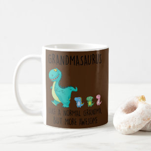 Großmasaurus wie ein normales Oma, aber mehr Kaffeetasse