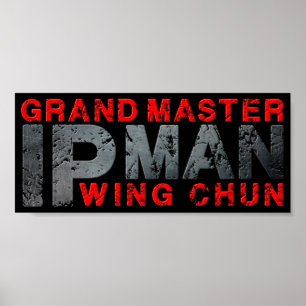 Großmeister "Ip Man" Wing Chun Poster