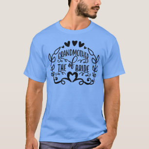 Großmutter der Braut Brautparty Hochzeit T-Shirt