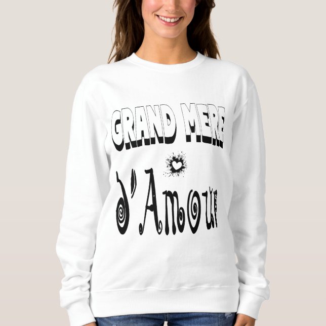 Großmutter der Liebe Oma Sweatshirt (Vorderseite)