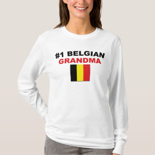 Großmutter des Belgier-#1 T-Shirt