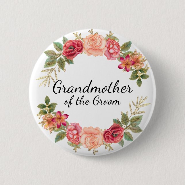 Großmutter des Bräutigams Rosa Rote Florale Kranz  Button (Vorderseite)