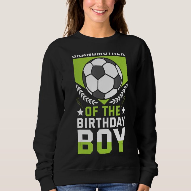 Großmutter des Geburtstags-Fußballmannschaft Sweatshirt (Vorderseite)