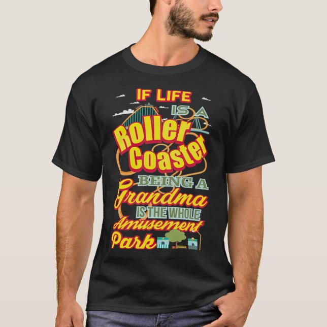 Großmutter-Geschenk Wenn das Leben ist Roller-Mark T-Shirt (Vorderseite)