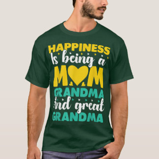 Großmutter Glück ist eine Mama Oma und Grea T-Shirt