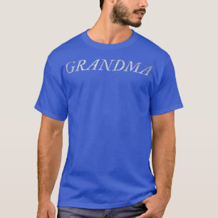 Großmutter Grammy Oma Einfache Muttertagskel T-Shirt
